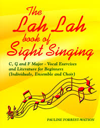 THE LAH LAH BOOK OF SIGHT SINGING