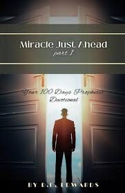 Miracle Just Ahead  Part 1