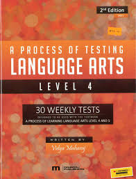 A PROCESS OF TESTING LANGUAGE ARTS - LEVEL 4