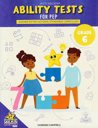 STAR PERFORMER ABILITY TESTS FOR PEP GRADE 6