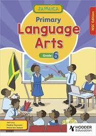 JAMAICA PRIMARY LANGUAGE ARTS NSC EDITION BOOK 6