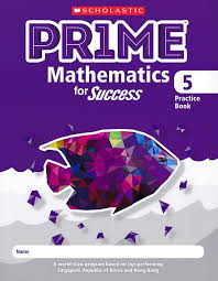 PRIME MATHEMATICS FOR SUCCESS PRACTICE BOOK 5