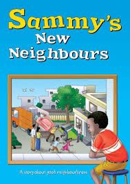 SAMMY'S NEW NEIGHBOURS