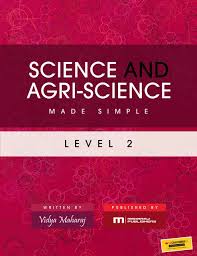 Science and Agri-Science Made Simple Level 2