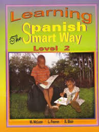 LEARNING SPANISH THE SMART WAY (LEVEL 2)