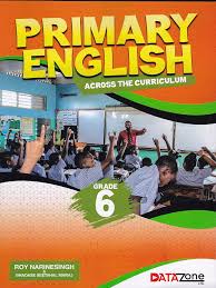 PRIMARY ENGLISH ACROSS THE CURRICULUM GRADE 6