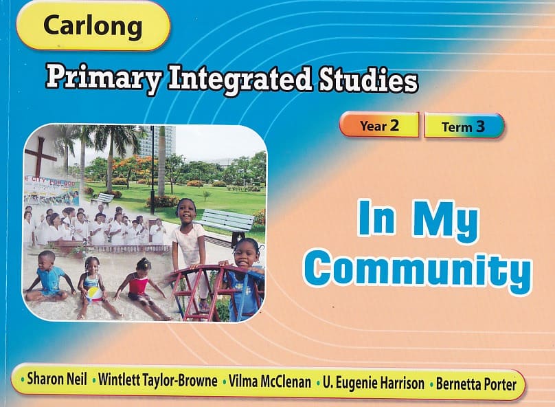 Carlong Primary Integrated Studies Year 2 Term 3: In My Community