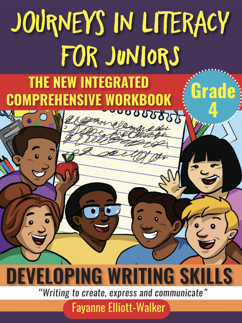 JOURNEYS IN LITERACY FOR JUNIORS: DEVELOPING WRITING SKILLS GRADE 4