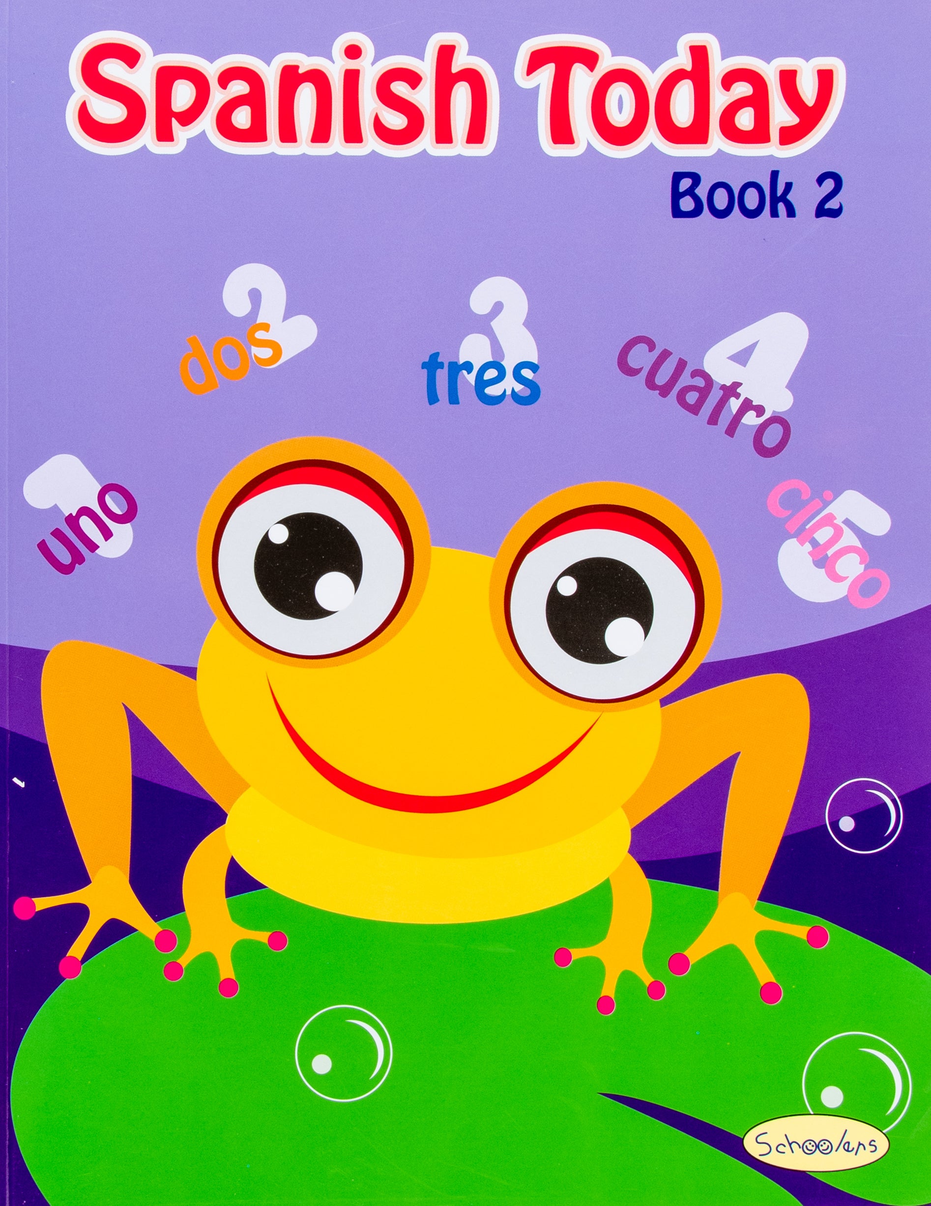 SPANISH TODAY BOOK 2