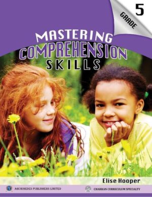 MASTERING COMPREHENSION SKILLS GRADE 5
