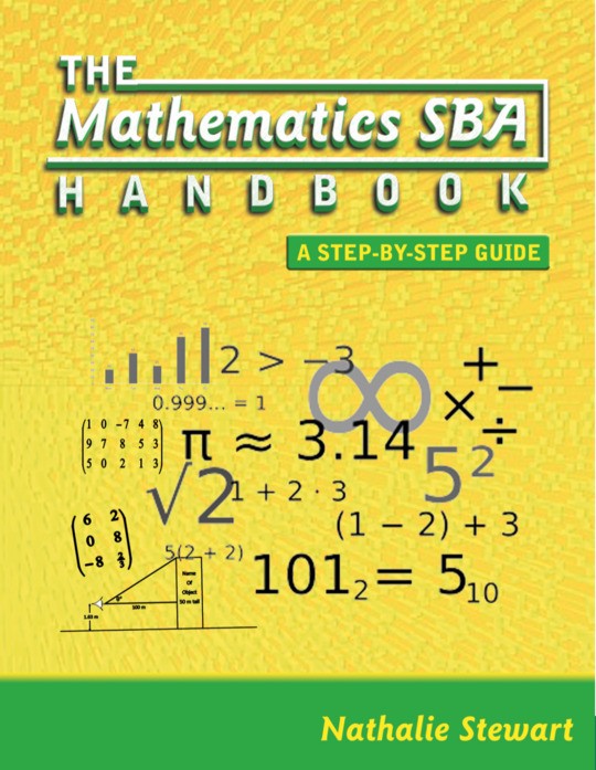 THE SBA MATHEMATICS HANDBOOK- A STEP BY STEP GUIDE