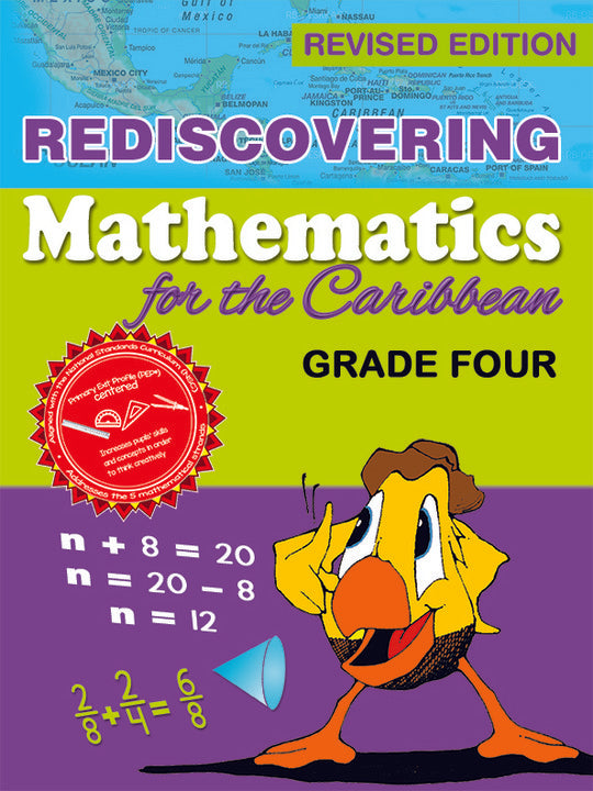 REDISCOVERING MATHEMATICS FOR THE CARIBBEAN GRADE FOUR