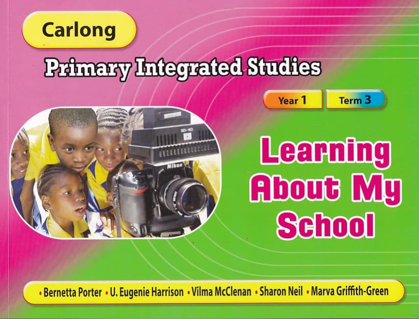 Carlong Primary Integrated Studies Year 1 Term 3: Learning About My School