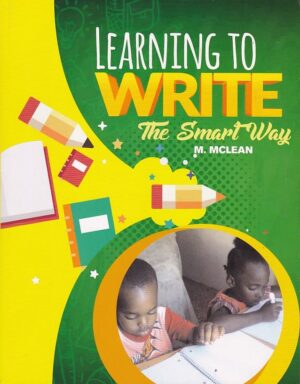 LEARNING TO WRITE THE SMART WAY