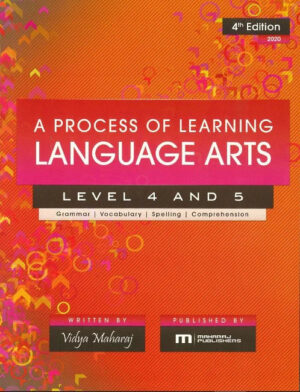 A PROCESS OF LEARNING LANGUAGE ARTS - LEVEL 4 & 5