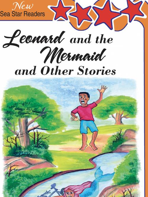 LEONARD AND THE MERMAID & OTHER STOREIS