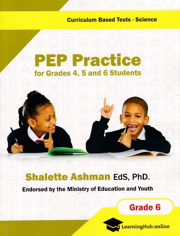 PEP Practice Grade 6 Curriculum Based Tests: Science