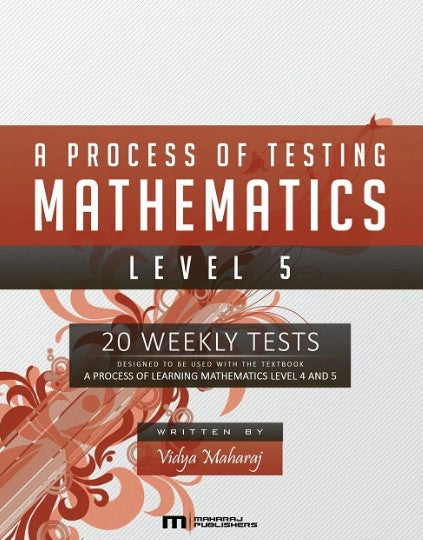 A PROCESS OF TESTING MATHEMATICS – LEVEL 5