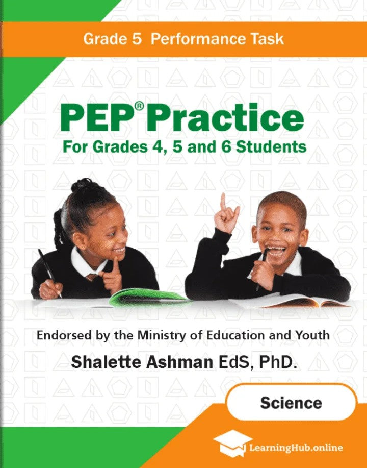 PEP Practice Grade 5 Performance Task: Science