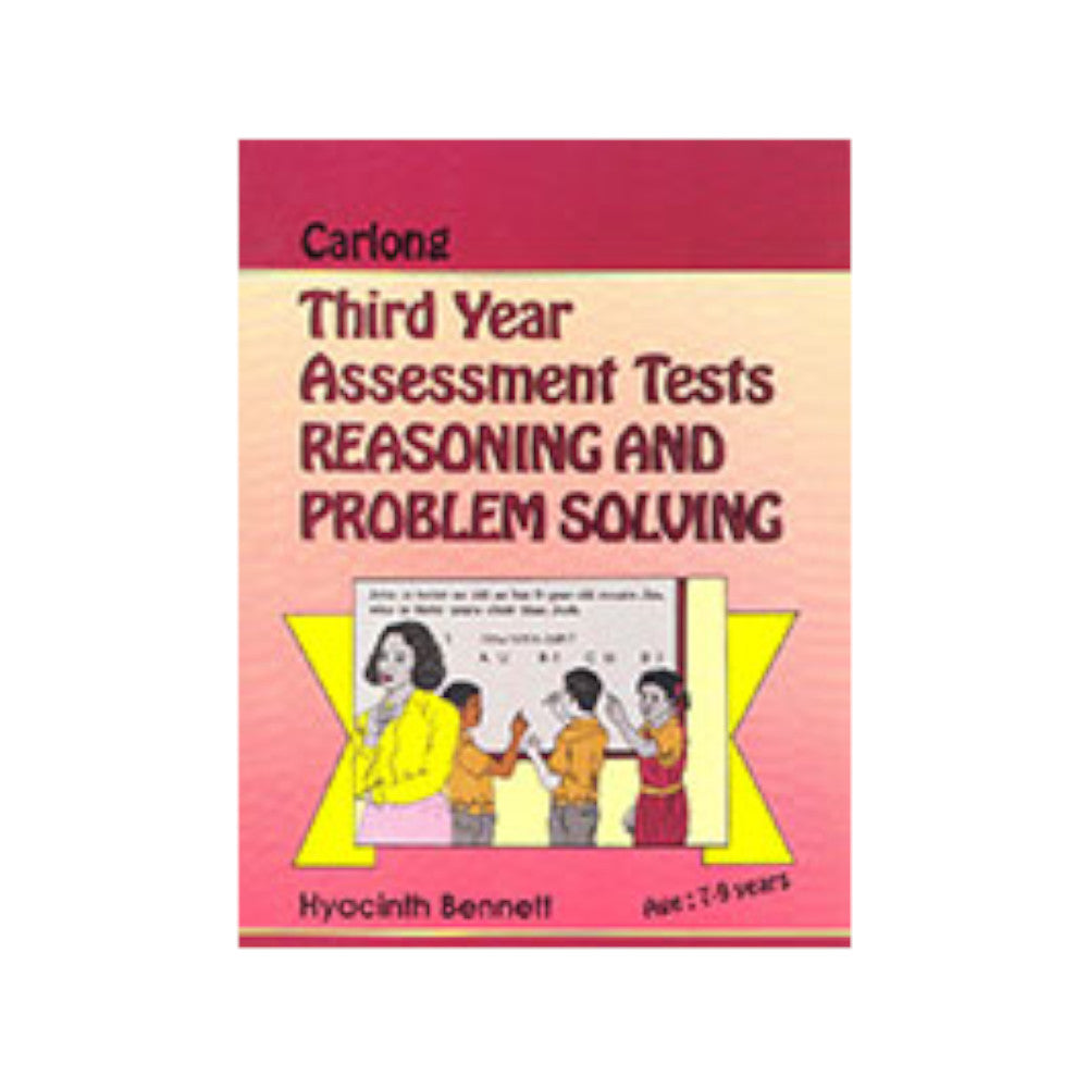 CARLONG 3RD YEAR ASSESSMENT TEST: REASONING & PROBLEM SOLVING