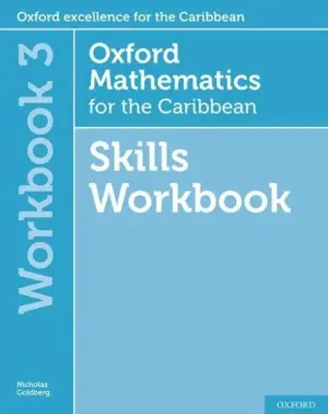 Oxford Mathematics for the Caribbean Workbook 3