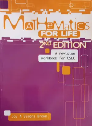 Mathematics For Life A Revision Workbook for CSEC