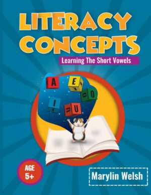 Literacy Concepts Learning The Short Vowels
