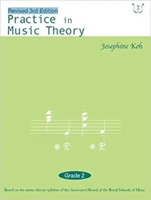Practice in Music Theory Grade 2