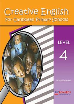 Creative English for Caribbean Primary Schools Level 4