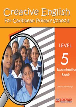 Creative English for Caribbean Primary Schools Level 5