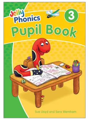 Jolly Phonics Pupil Book 3