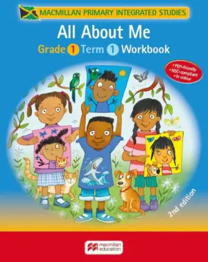 Macmillan Primary Integrated Studies Grade 1 Term 1: All About Me