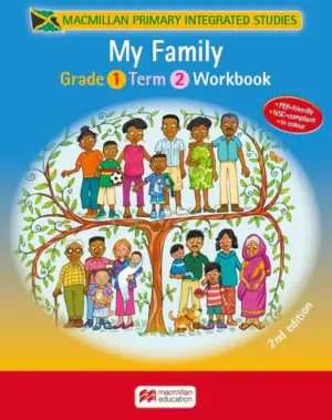 Macmillan Primary Integrated Studies Grade 1 Term 2: My Family