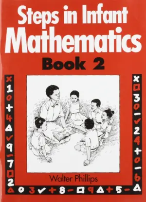 Steps In Infant Mathematics Book 2