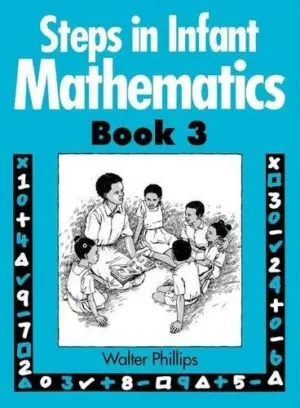 Steps In Infant Mathematics Book 3
